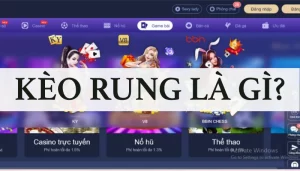 KÈO RUNG LÀ GÌ?