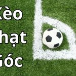 Kèo chấp phạt góc là gì? Cách đọc và đặt cược kèo cùng S666
