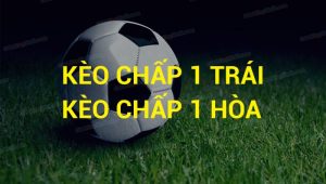Kèo chấp hòa được thua