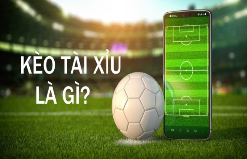 Kèo Tài xỉu hiệp 1 là gì?